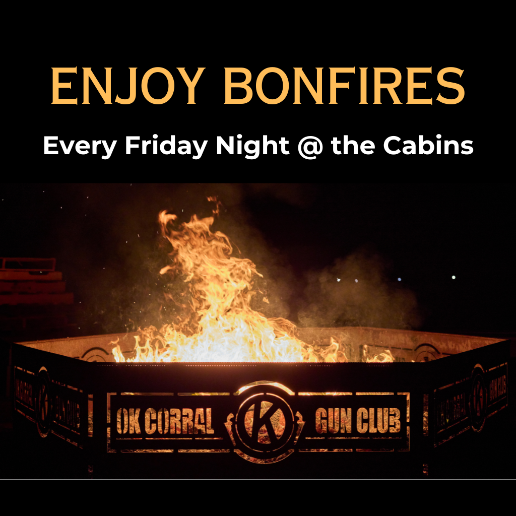 ENJOY BONFIRES Every Friday Night @ the Cabins, OK Corral Gun Club, K.