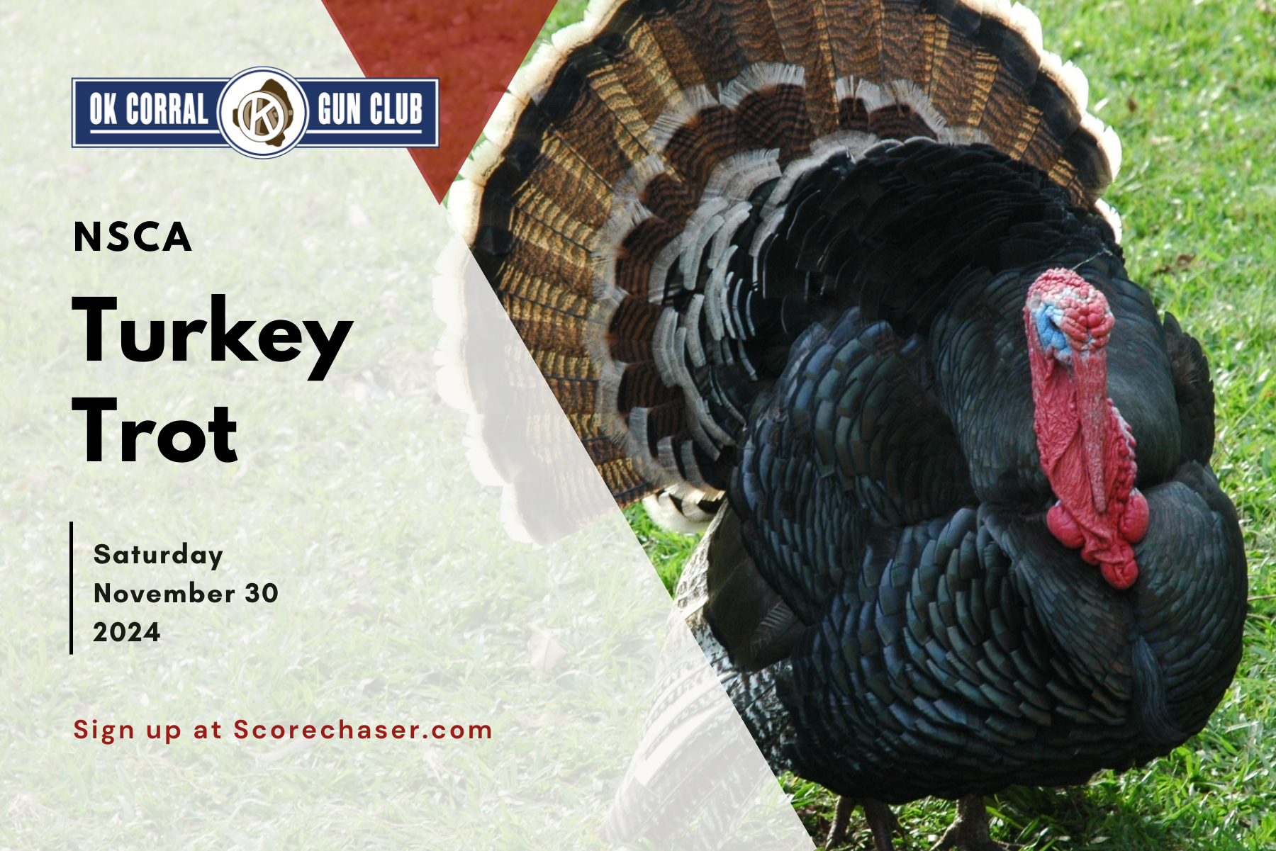 OK-Corral-Gun-Club-NSCA-Turkey-Trot-Saturday-November-30-2024-Sign-up-at-Scorechaser.com-1800-x-1201-px