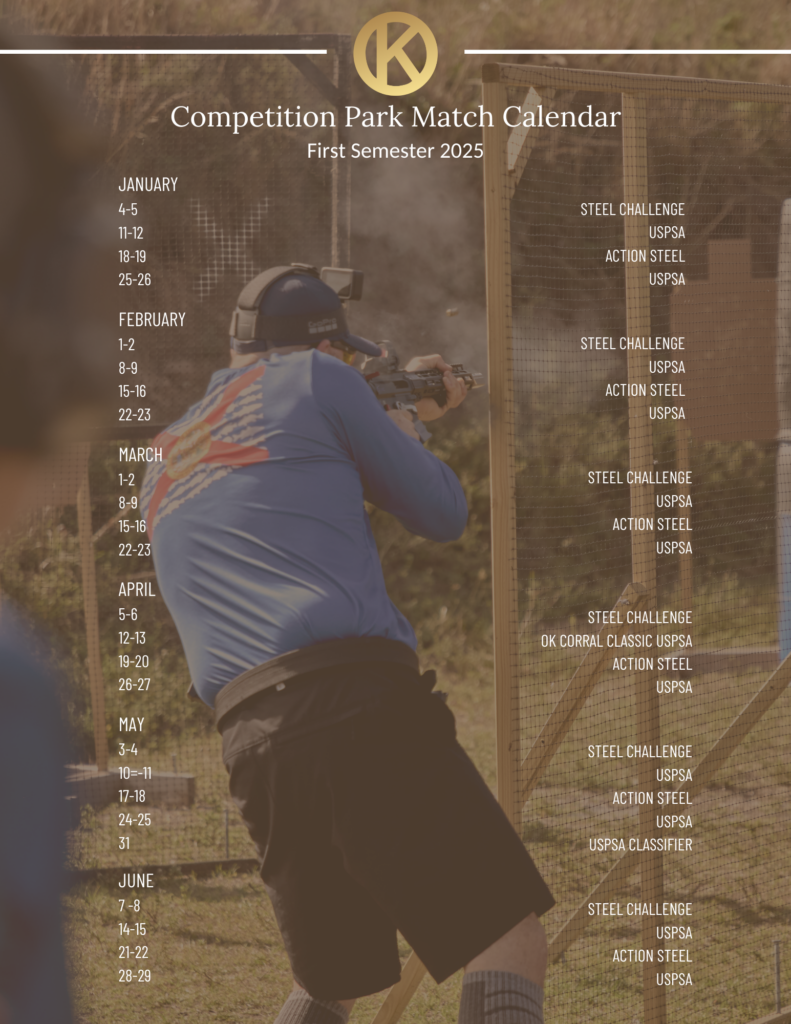 Competition-Park-Match-Calendar-First-Semester-2025-January-4-5-Steel-Challenge-11-2-USPSa-18-19-Action-Steel-25-26-USPSA-February-1-2-Steel-Challenge-8-9-USPSA-15-16-Action-Steel-1-2