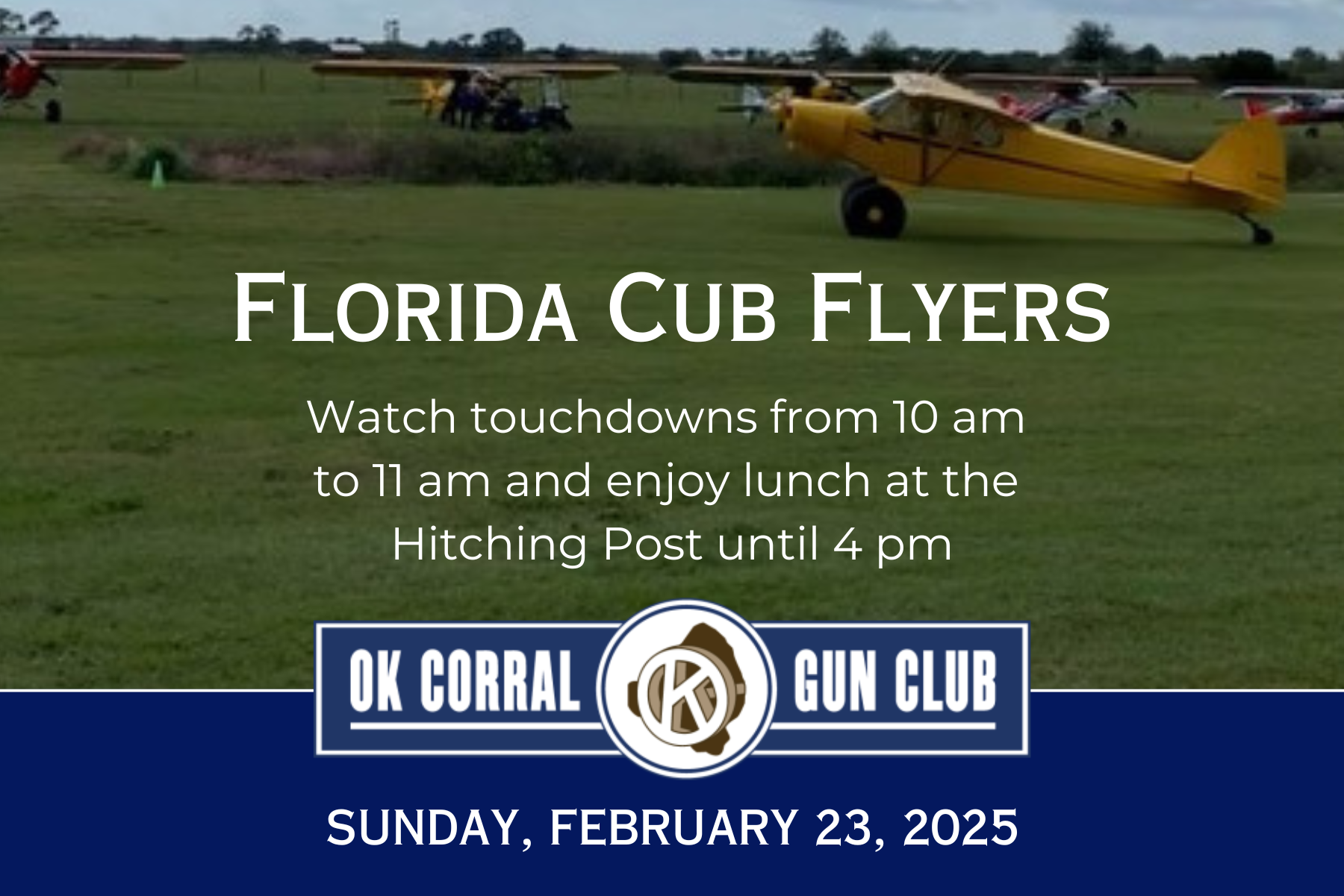 Attachment Details Florida-Cub-Flyers-Watch-touchdowns-from10-am-11-am-and-enjoy-lunch-at-the-Hitching-Post-until-4-pm-Sunday-February-23