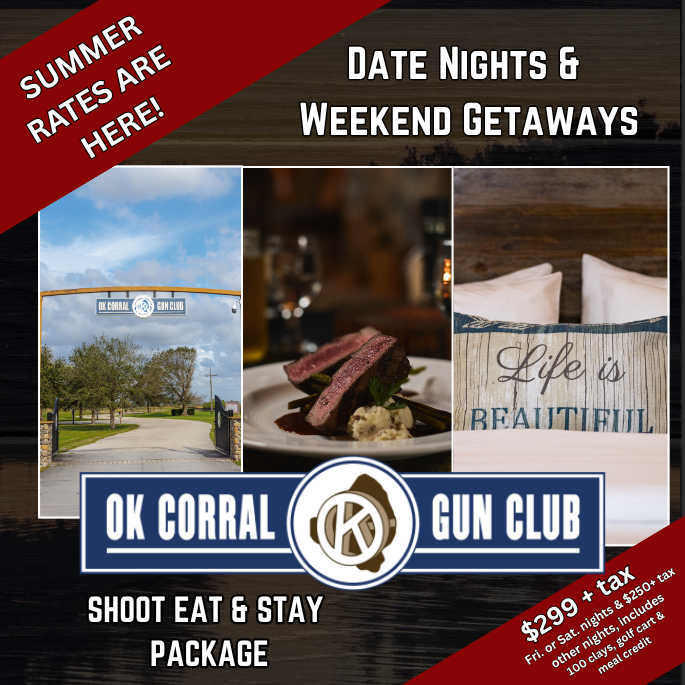 Summer-Rates-are-Here-Shoot-Eat-Stay-Package-Date-Nights-and-Weekend-Getaways-OK-Corral-Gun-Club-299tax-Fri.-or-Sat.-nights-250tax-other-nights-includes-100-clays-golf-cart-meal-c-1.